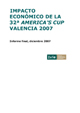 Informe final sobre el impacto económico de la 32ª America's Cup Valencia 2007