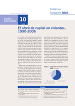 El stock de capital en viviendas, 1990-2008