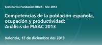 Competencias de la población española, ocupación y productividad: Análisis de PIAAC 2013
