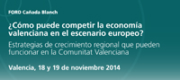 ¿Cómo puede competir la economía valenciana en el escenario europeo? Estrategias de crecimiento regional que pueden funcionar en la Comunitat Valenciana