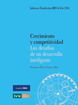 Crecimiento y competitividad: Los desafíos de un desarrollo inteligente