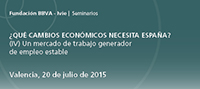 ¿Qué cambios económicos necesita España? (IV) Un mercado de trabajo generador de empleo estable